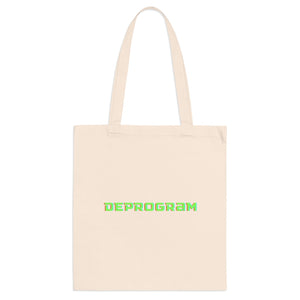 Deprogram Tote Bag