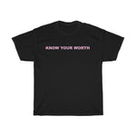 Load image into Gallery viewer, Know Your Worth Cotton Tee
