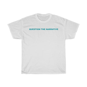 Question The Narrative Cotton Tee