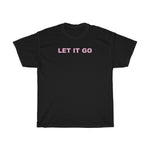 Load image into Gallery viewer, Let it Go Cotton Tee
