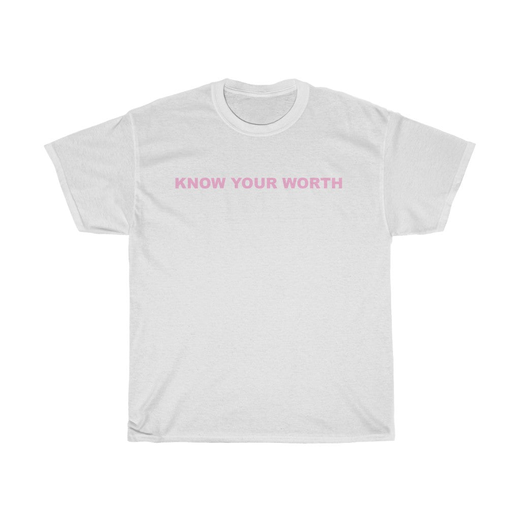 Know Your Worth Cotton Tee