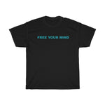 Load image into Gallery viewer, Free Your Mind Cotton Tee
