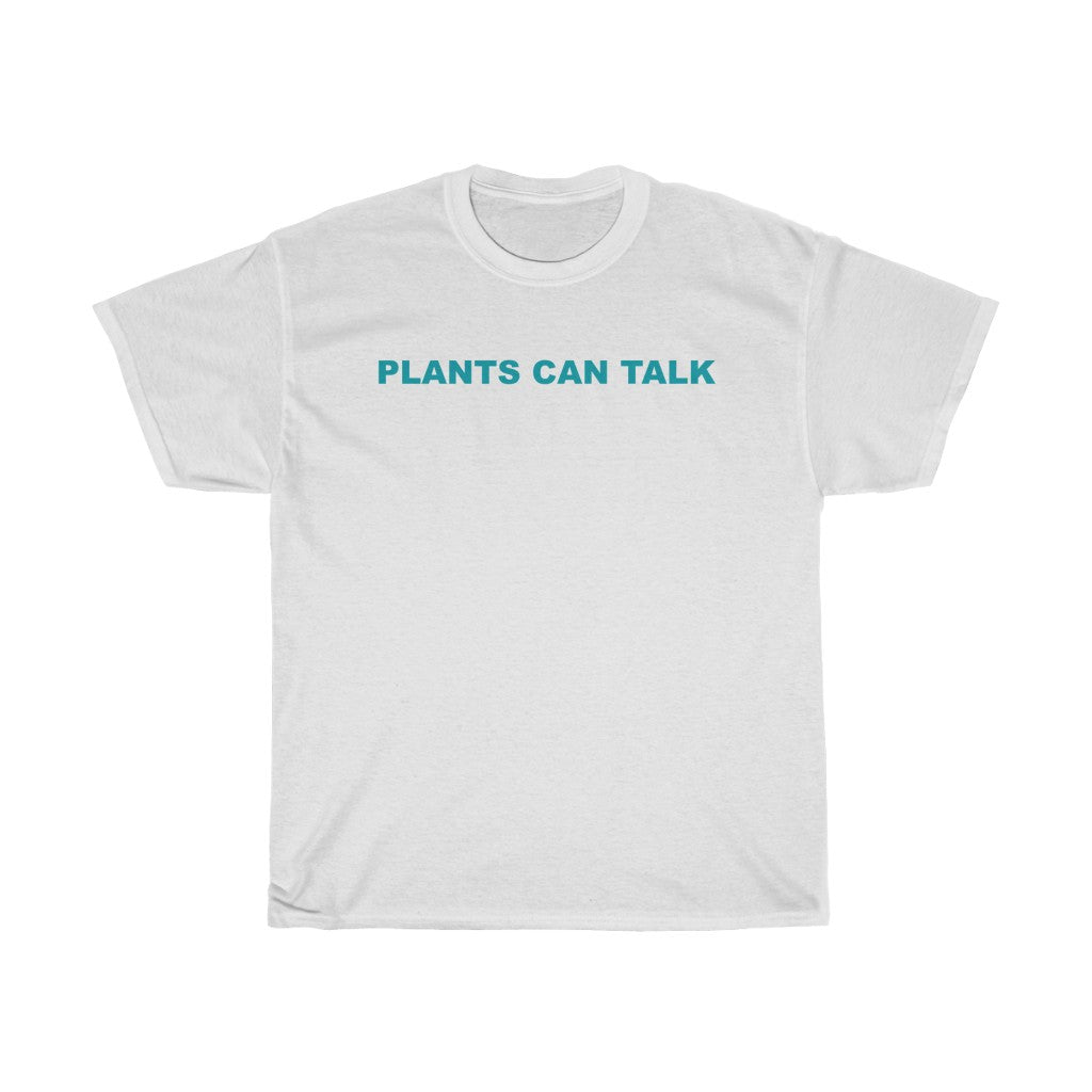 Plants Can Talk Cotton Tee
